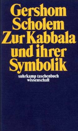 Zur Kabbala und ihrer Symbolik (ISBN 0819128465)